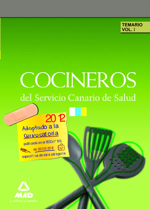 COCINEROS SERVICIO CANARIO DE SALUD. TEMARIO VOLUMEN 1