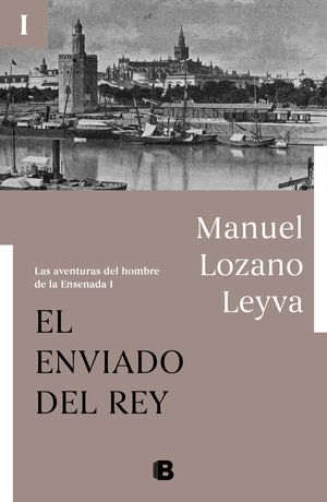 EL ENVIADO DEL REY (LAS AVENTURAS DEL HOMBRE DE LA ENSENADA I)
