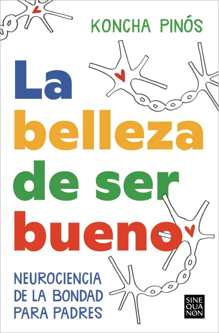 La Belleza de Ser Bueno