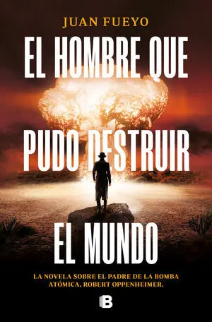 El Hombre que Pudo Destruir el Mundo