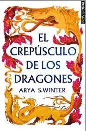 El Crepúsculo de los Dragones