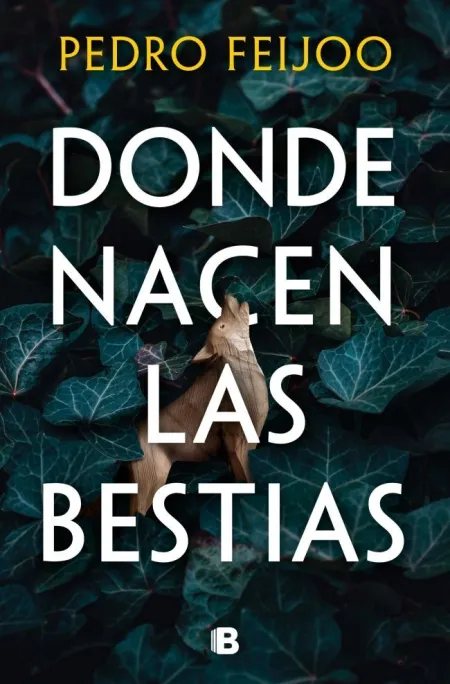 Donde Nacen las Bestias