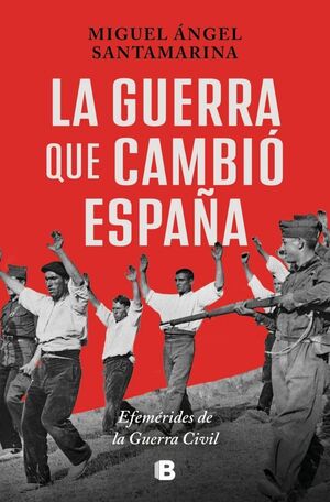 GUERRA QUE CAMBIO ESPAÑA, LA