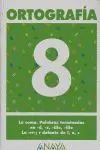Ortografía 8.