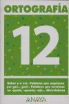 ORTOGRAFÍA 12.