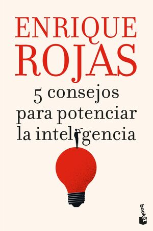 5 CONSEJOS PARA POTENCIAR LA INTELIGENCIA