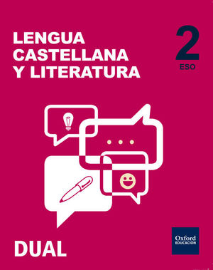 INICIA LENGUA CASTELLANA Y LITERATURA 2.º ESO. LIBRO DEL ALUMNO. VOLUMEN ANUAL