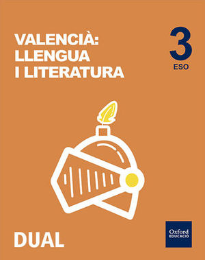 INICIA VALENCIÀ: LLENGUA I LITERATURA 3R ESO. LLIBRE DE L'ALUMNE