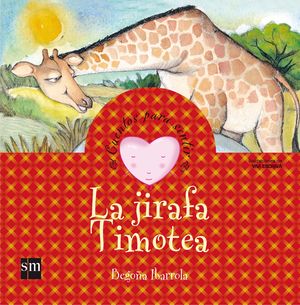 JIRAFA TIMOTEA CUENTOS PARA SENTIR