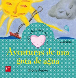 CPSE.AVENTURAS DE UNA GOTA DE AGUA