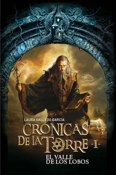 Cronicas de la Torre. El Valle de los Lobos