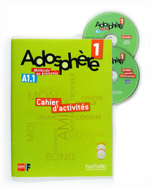 1º ESO FRANCÉS - ADOSPHÈRE  CAHIER D'ACTIVITÉS-11