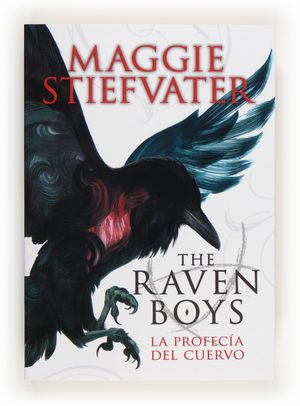 THE RAVEN BOYS LA PROCEFIA DE LOS CUERVO