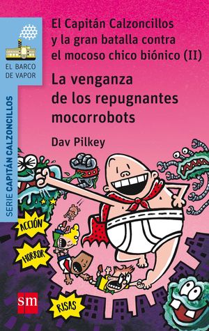 LA VENGANZA DE LOS REPUGNANTES MOCOROBOT