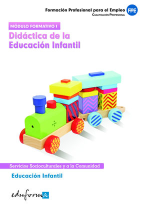 EDUCACIÓN INFANTIL. DIDÁCTICA DE LA  CERTIFICADO DE PROFESIONALIDAD