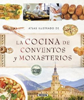 COCINA DE CONVENTOS Y MONASTERIOS