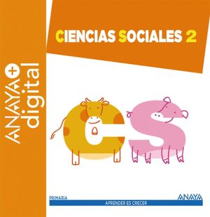 CIENCIAS SOCIALES 2. PRIMARIA. ANAYA + DIGITAL.