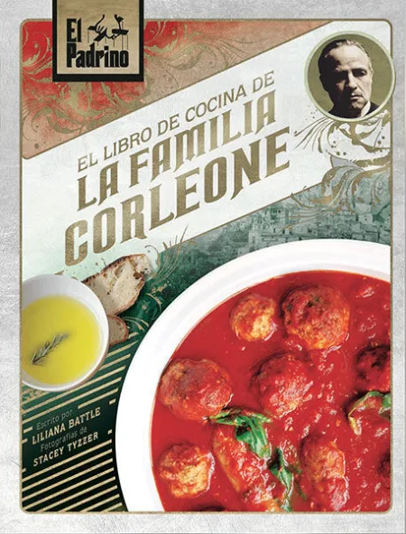 El Padrino: el Libro de Cocina de la Familia Corleone