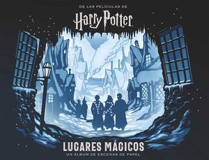 HARRY POTTER: LUGARES MÁGICOS