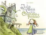 Julia y la Casa de las Criaturas Perdidas