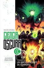 Ciencia Oscura Ed Integral 03 un Breve Instante de Claridad
