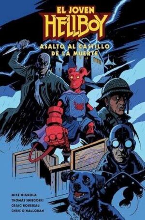 EL JOVEN HELLBOY: ASALTO AL CASTILLO DE LA MUERTE
