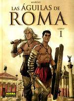 LAS AGUILAS DE ROMA, 1 (NUEVO PRECIO )