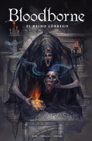 BLOODBORNE, 6 . EL REINO LËBREGO