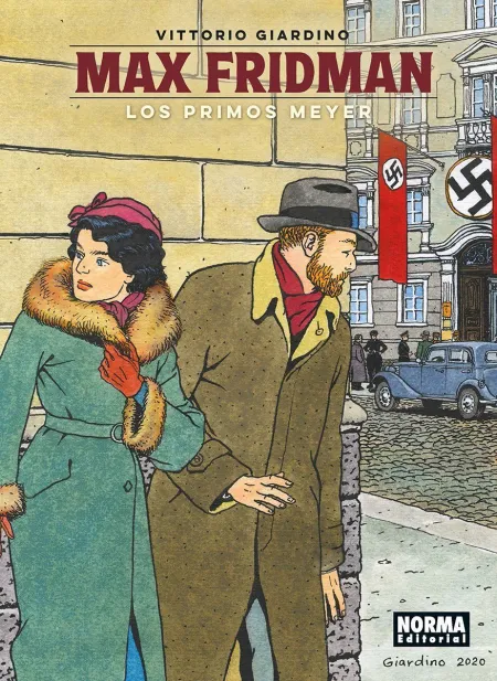 Max Fridman. Los Primos Meyer