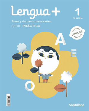 LENGUA+ TAREAS Y DESTREZAS COMUNICATIVAS SERIE PRACTICA 1 PRIMARIA