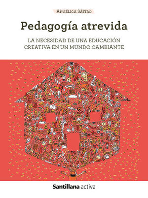 SANT ACTIVA PEDAGOGÍA ATREVIDA