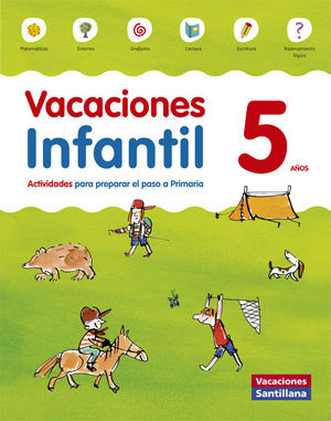 VACACIONES 5 AÑOS INFANTIL SANTILLANA ED15