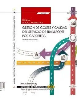 Manual de Gestión de Costes y Calidad Servicio Transporte Carretera
