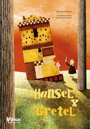 HANSEL Y GRETEL