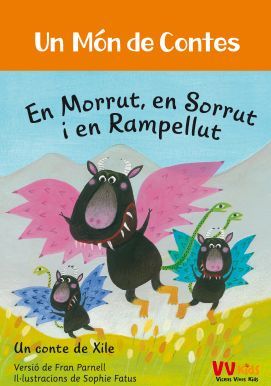 EN MORRUT, EN SORRUT I EN RAMPELLUT