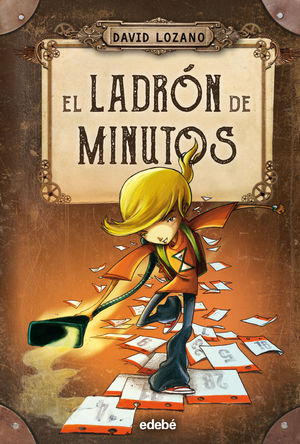 EL LADRÓN DE MINUTOS