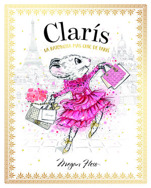 CLARIS LA RATONCITA MAS CHIC DE PARIS