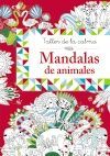 TALLER DE LA CALMA. MANDALAS DE ANIMALES
