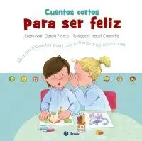 Cuentos Cortos para Ser Feliz
