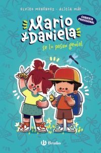 MARIO Y DANIELA SE LO PASAN GENIAL