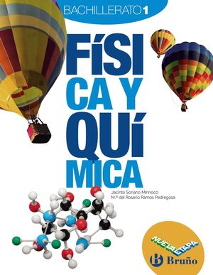FÍSICA Y QUÍMICA 1 BACHILLERATO DIGITAL PROFESOR NUEVA ETAPA BRUÑO