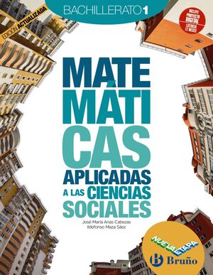 MATEMÁTICAS APLICADAS A LAS CIENCIAS SOCIALES 1 BACHILLERATO NUEVA ETAPA BRUÑO E