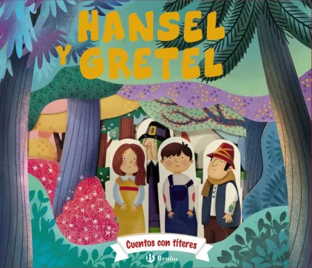 Cuentos con Títeres. Hansel y Gretel