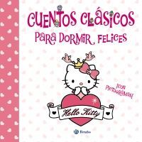 CUENTOS CLÁSICOS PARA DORMIR FELICES (HELLO KITTY)