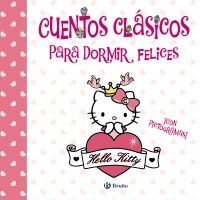 CUENTOS CLÁSICOS PARA DORMIR FELICES (HELLO KITTY)