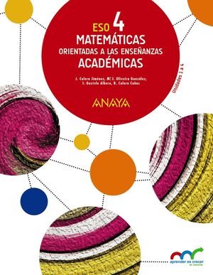 MATEMÁTICAS ORIENTADAS A LAS ENSEÑANZAS ACADÉMICAS 4. (TRIMESTRES)