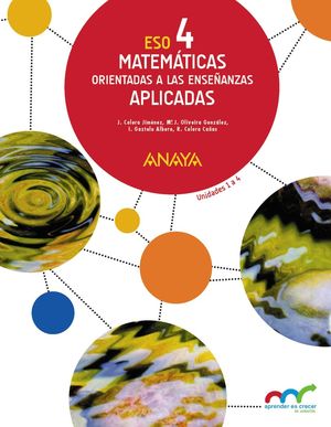 MATEMÁTICAS ORIENTADAS A LAS ENSEÑANZAS APLICADAS 4. (TRIMESTRES)