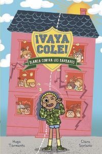 VAYA COLE. BLANCA CONTRA LOS BÁRBAROS (LIBRO 2)