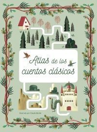 ATLAS DE LOS CUENTOS CLÁSICOS