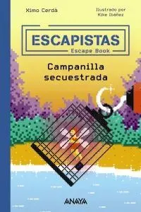 Escapistas: Campanilla Secuestrada